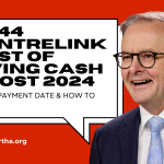 $1144 Centrelink Cost of Living Cash Boost 2024 Check Payment Date & How to Claim