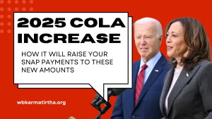 2025 COLA Increase How It Will Raise Your SNAP Payments to These New Amounts