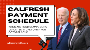 CalFresh Payment Schedule When Are Food Stamps Being Deposited in California for October 2024