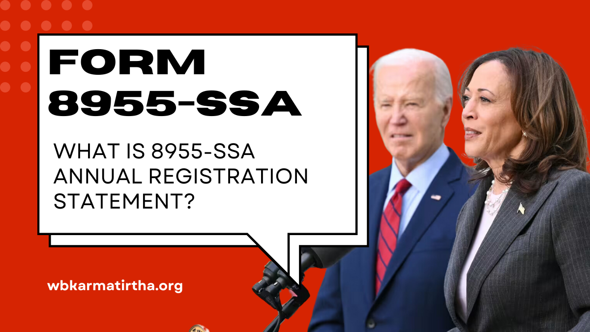 Form 8955-SSA What is 8955-SSA annual registration statement