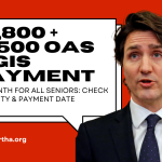 GIS & OAS $2800+$1500 Per Month For All Seniors Check Eligibility & Payment Date