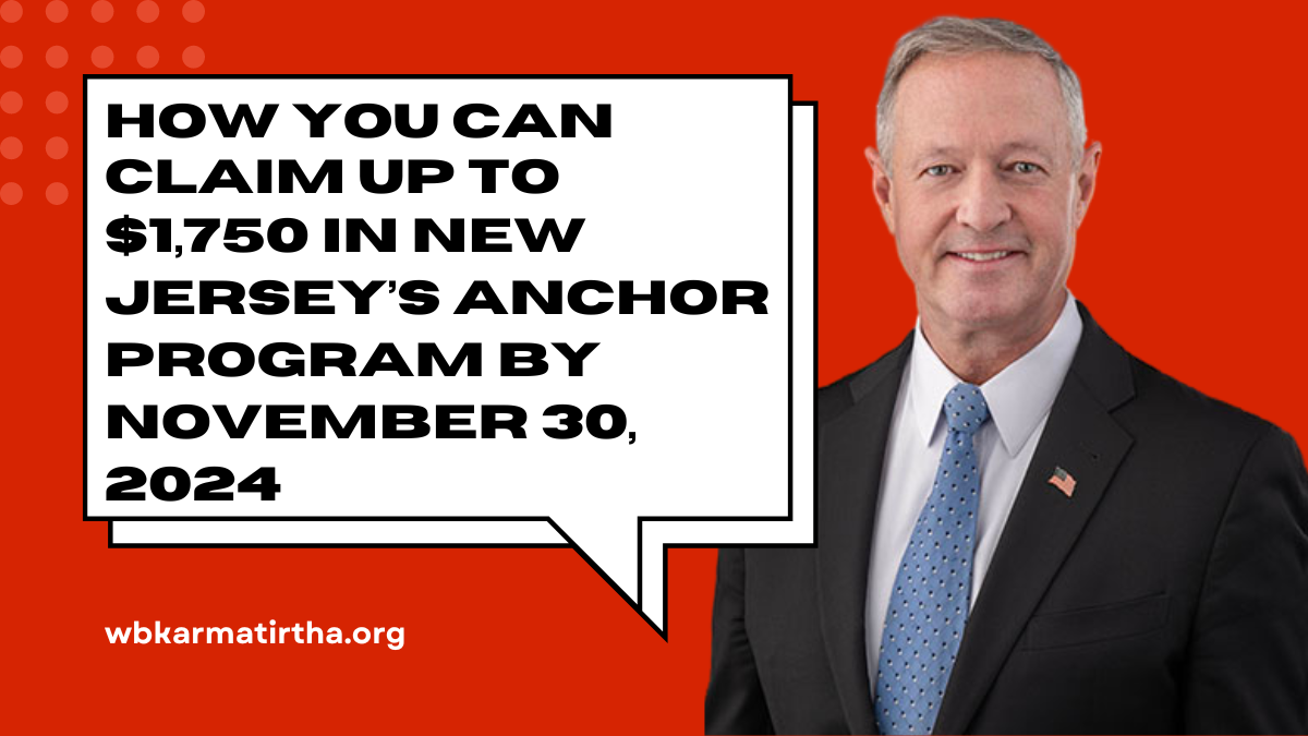 How You Can Claim Up to $1,750 in New Jersey’s ANCHOR Program by November 30, 2024