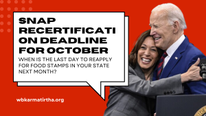 SNAP Recertification Deadline for October When Is the Last Day to Reapply for Food Stamps in Your State